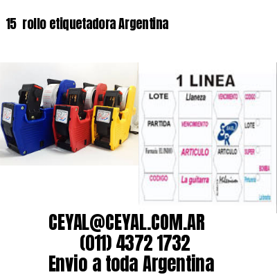 15 	rollo etiquetadora Argentina
