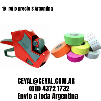 19 	rollo precio $ Argentina