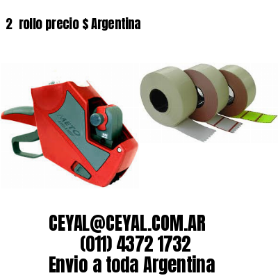 2 	rollo precio $ Argentina