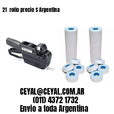 21 	rollo precio $ Argentina