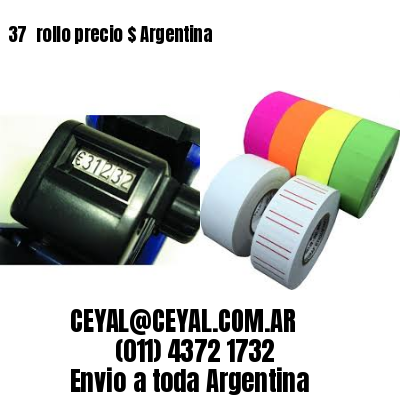 37 	rollo precio $ Argentina