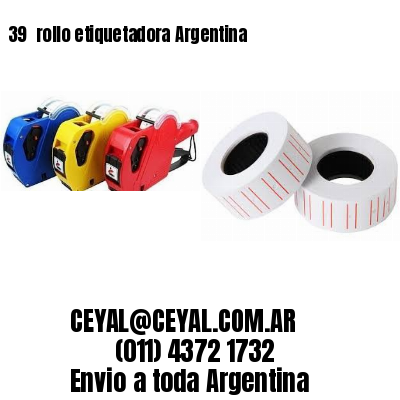 39 	rollo etiquetadora Argentina