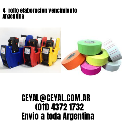 4 	rollo elaboracion vencimiento Argentina