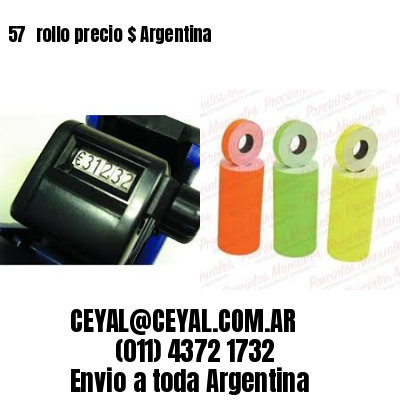 57 	rollo precio $ Argentina