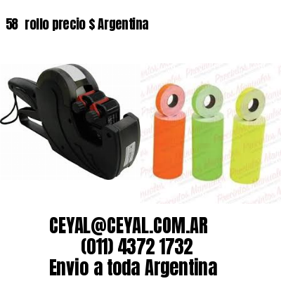 58 	rollo precio $ Argentina