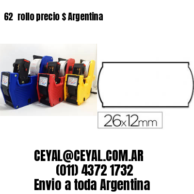 62 	rollo precio $ Argentina