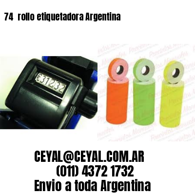 74 	rollo etiquetadora Argentina