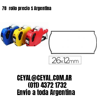 78 	rollo precio $ Argentina