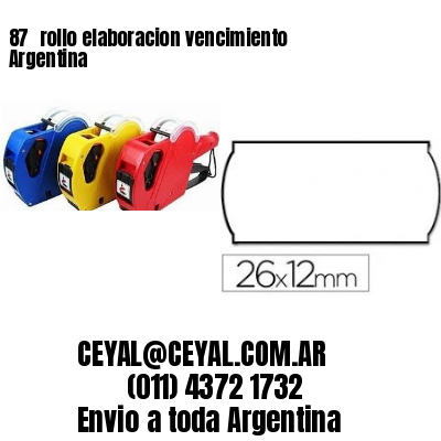 87 	rollo elaboracion vencimiento Argentina