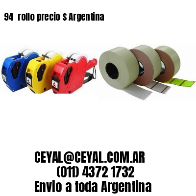 94 	rollo precio $ Argentina