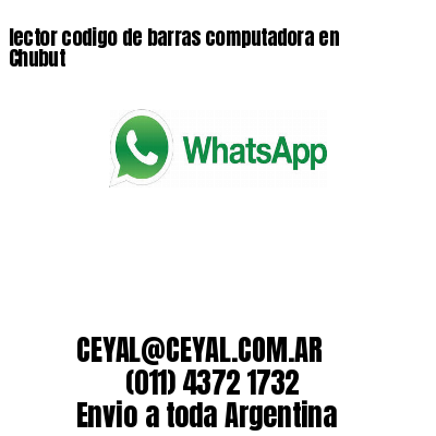 lector codigo de barras computadora en Chubut
