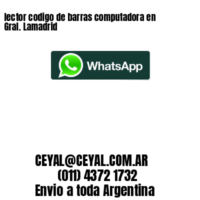 lector codigo de barras computadora en Gral. Lamadrid