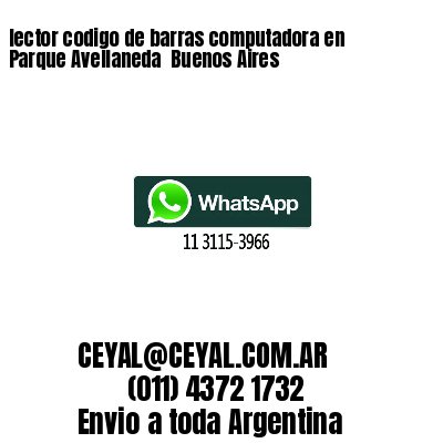 lector codigo de barras computadora en Parque Avellaneda  Buenos Aires