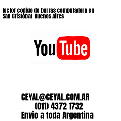 lector codigo de barras computadora en San Cristóbal  Buenos Aires