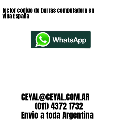 lector codigo de barras computadora en Villa España