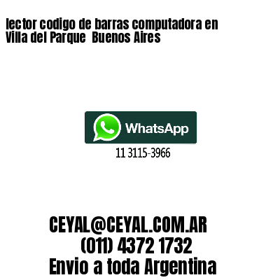 lector codigo de barras computadora en Villa del Parque  Buenos Aires