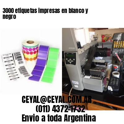 3000 etiquetas impresas en blanco y negro