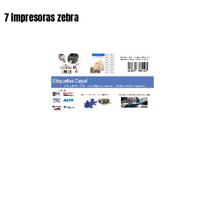 7 impresoras zebra