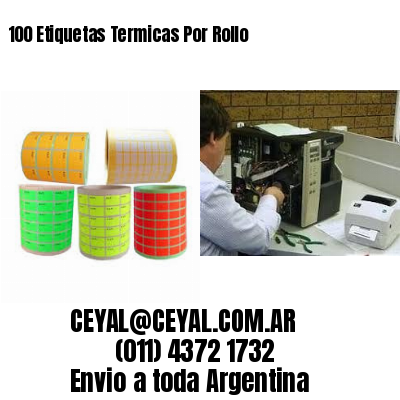 100 Etiquetas Termicas Por Rollo
