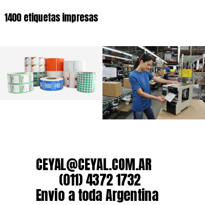 1400 etiquetas impresas