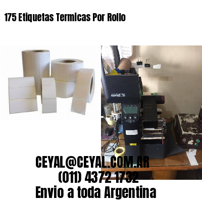 175 Etiquetas Termicas Por Rollo