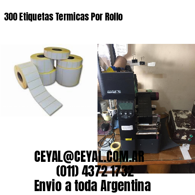 300 Etiquetas Termicas Por Rollo