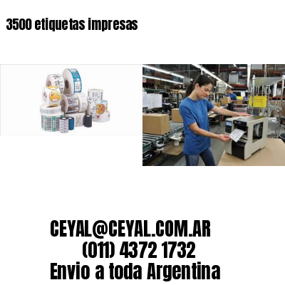 3500 etiquetas impresas