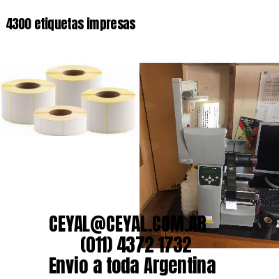 4300 etiquetas impresas