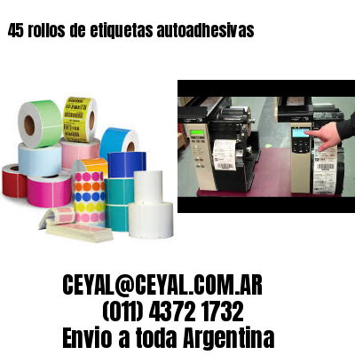 45 rollos de etiquetas autoadhesivas