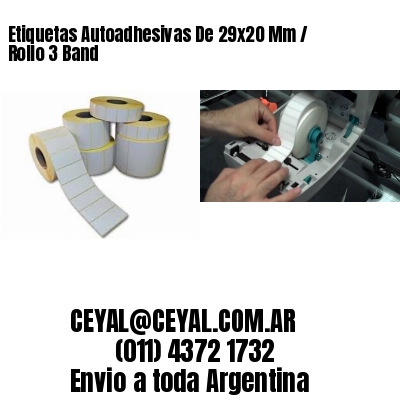 Etiquetas Autoadhesivas De 29×20 Mm / Rollo 3 Band