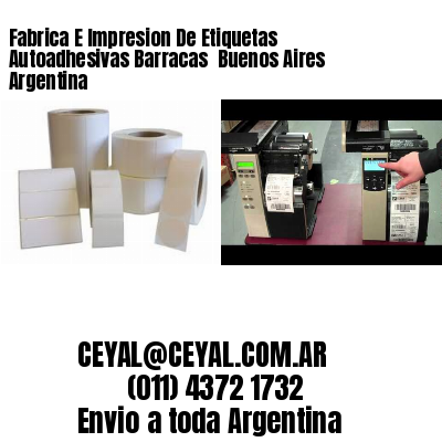 Fabrica E Impresion De Etiquetas Autoadhesivas Barracas  Buenos Aires Argentina