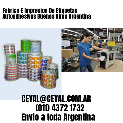 Fabrica E Impresion De Etiquetas Autoadhesivas Buenos Aires Argentina
