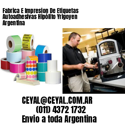 Fabrica E Impresion De Etiquetas Autoadhesivas Hipólito Yrigoyen Argentina