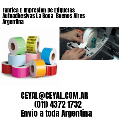 Fabrica E Impresion De Etiquetas Autoadhesivas La Boca  Buenos Aires Argentina