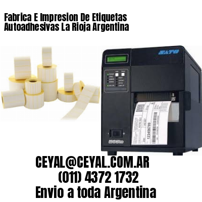 Fabrica E Impresion De Etiquetas Autoadhesivas La Rioja Argentina