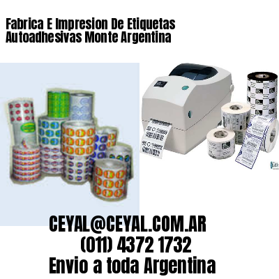 Fabrica E Impresion De Etiquetas Autoadhesivas Monte Argentina