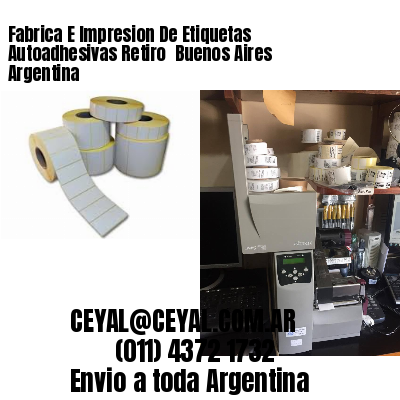 Fabrica E Impresion De Etiquetas Autoadhesivas Retiro  Buenos Aires Argentina