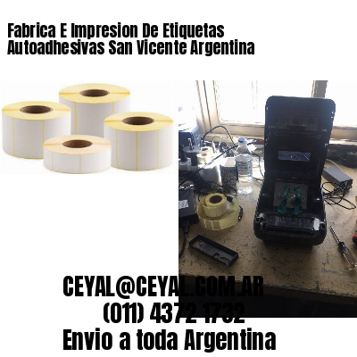 Fabrica E Impresion De Etiquetas Autoadhesivas San Vicente Argentina