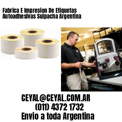 Fabrica E Impresion De Etiquetas Autoadhesivas Suipacha Argentina