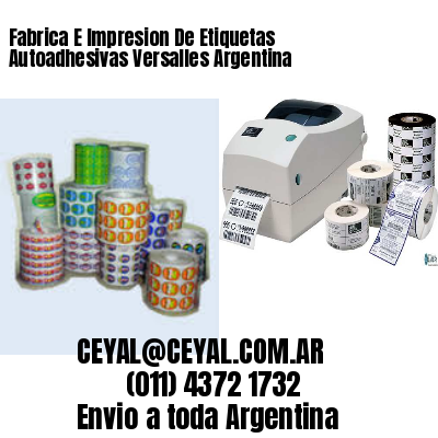 Fabrica E Impresion De Etiquetas Autoadhesivas Versalles Argentina