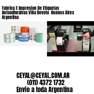 Fabrica E Impresion De Etiquetas Autoadhesivas Villa Devoto  Buenos Aires Argentina