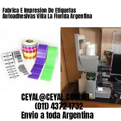 Fabrica E Impresion De Etiquetas Autoadhesivas Villa La Florida Argentina
