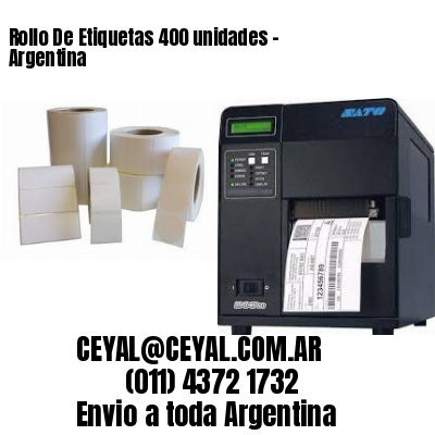 Rollo De Etiquetas 400 unidades – Argentina