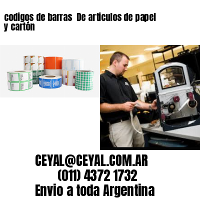 codigos de barras 	De articulos de papel y cartón