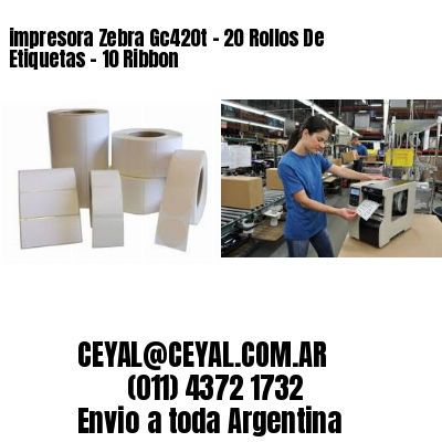 impresora Zebra Gc420t – 20 Rollos De Etiquetas – 10 Ribbon