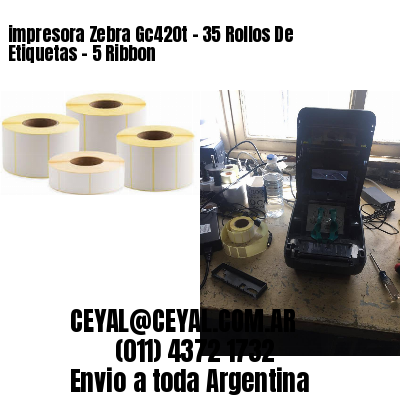 impresora Zebra Gc420t – 35 Rollos De Etiquetas – 5 Ribbon