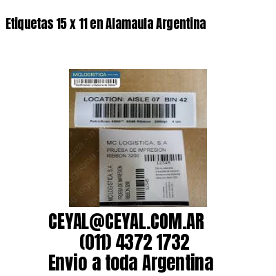 Etiquetas 15 x 11 en Alamaula Argentina