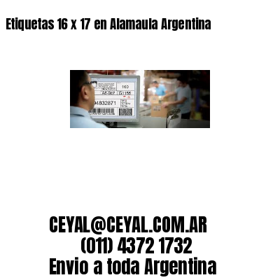 Etiquetas 16 x 17 en Alamaula Argentina
