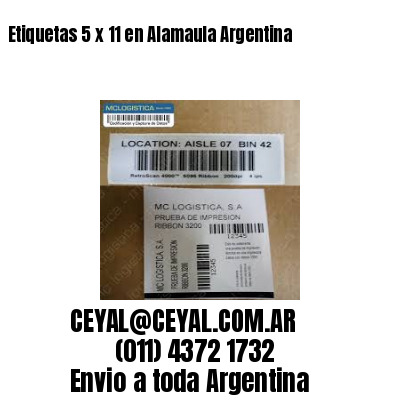 Etiquetas 5 x 11 en Alamaula Argentina