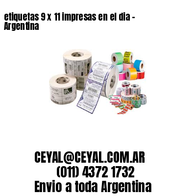 etiquetas 9 x 11 impresas en el dia – Argentina
